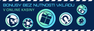 online casino bonus bez nutnosti vkladu