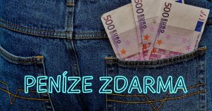peníze zdarma za registraci