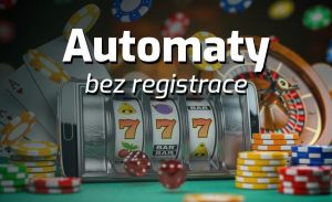 automaty online bez registrace